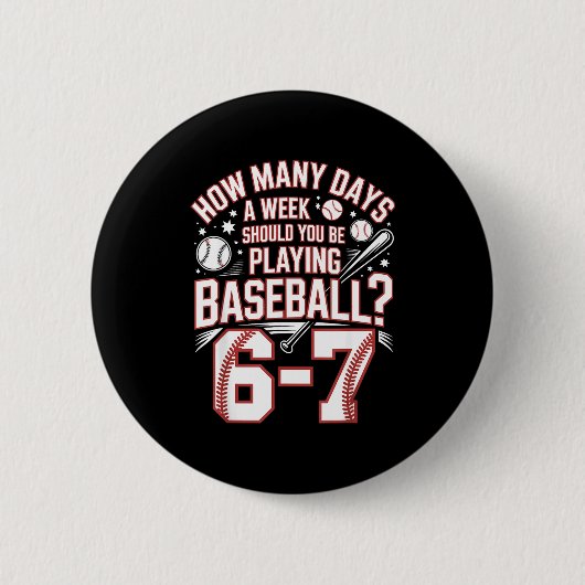 Six Seven Baseball Meme How Many Days 6-7  Ronde Button 5,7 Cm (Voorkant)