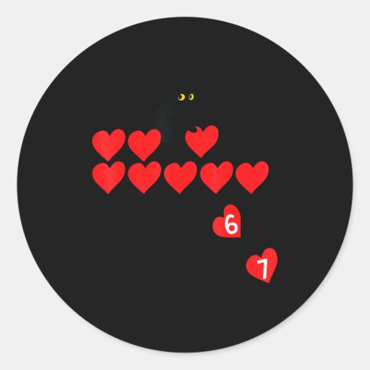 Six Seven Black Cat Knocking Off Hearts Funny 67 V Ronde Sticker (Voorkant)