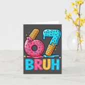 Six Seven Bruh 67 Ice Cream Drip For Men Women Kid Kaart (Gele Bloem)