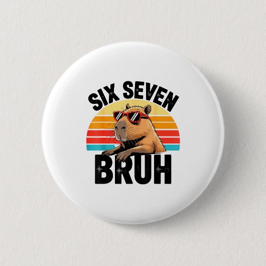 Six Seven Bruh 67 Meme Capybara  Ronde Button 5,7 Cm (Voorkant)