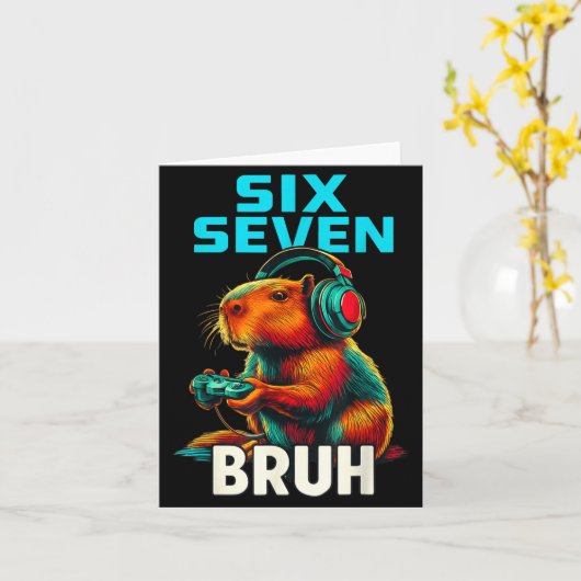 Six Seven Bruh 67 Meme Funny Capybara  Kaart (Gele Bloem)