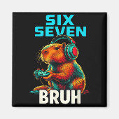 Six Seven Bruh 67 Meme Funny Capybara  Magneet (Voorkant)
