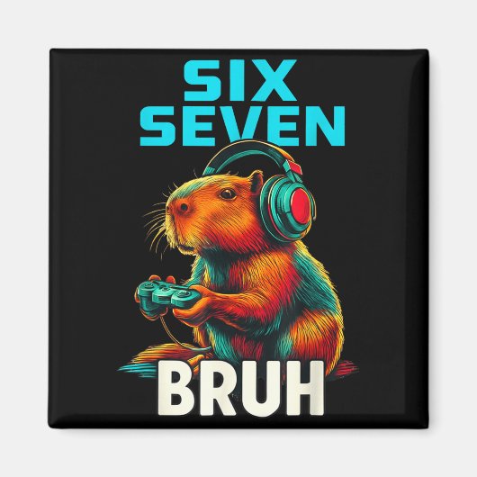Six Seven Bruh 67 Meme Funny Capybara  Magneet (Voorkant)