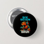 Six Seven Bruh 67 Meme Funny Capybara  Ronde Button 5,7 Cm (Voorkant /achterkant)