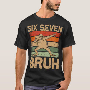 Six Seven Bruh 67 Meme Grappige Gen Alpha Sla Jarg T-shirt