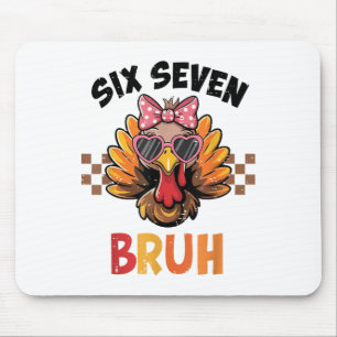 Six Seven Bruh 67 Meme Schattig Meisje Turkije Bed Muismat