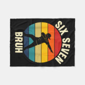 Six Seven Bruh 6 7 Meme Gen Alpha Slang Dabbing Vi Fleece Deken (Voorkant (Horizontaal))