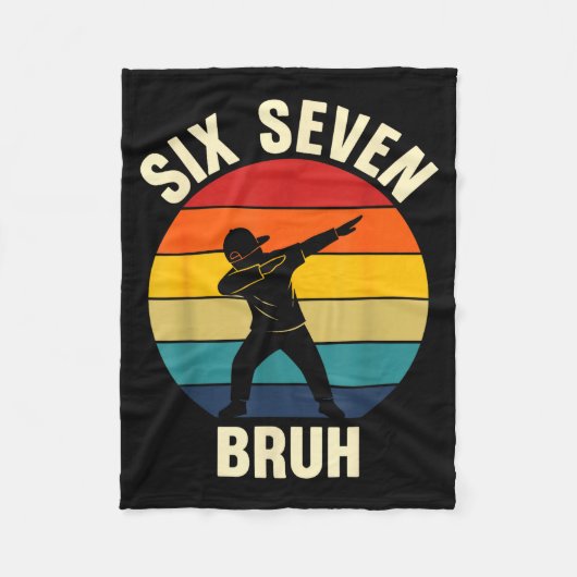 Six Seven Bruh 6 7 Meme Gen Alpha Slang Dabbing Vi Fleece Deken (Voorkant)