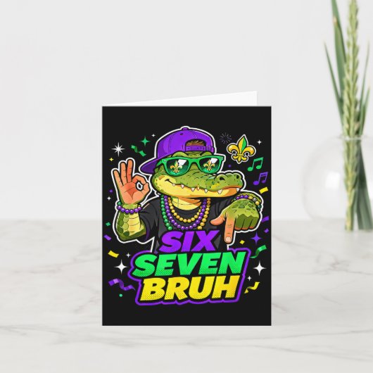 Six Seven Bruh Alligator Mardi Gras 67 Meme Quote  Kaart (Voorkant)