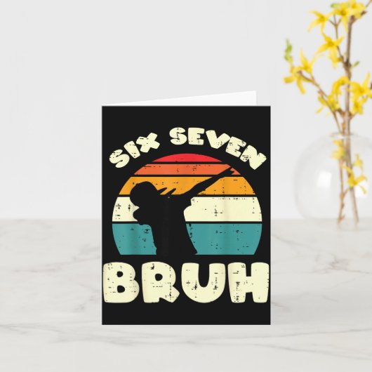 Six Seven Bruh Dab Funny 67 Costume 6 7 Meme Kids  Kaart (Gele Bloem)