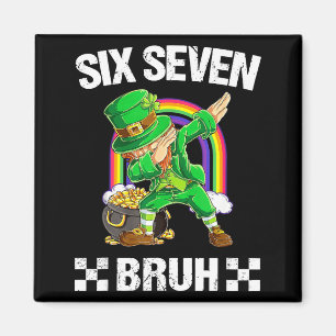 Six Seven Bruh Dabbing Leprechaun St. Patrick's Da Magneet