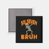 Six Seven Bruh Dabbing Skeleton Funny 67 Meme Hall Magneet (Voorkant / Achterkant)