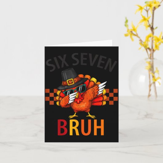 Six Seven Bruh Dabbing Turkey Thanksgiving 67 Meme Kaart (Gele Bloem)