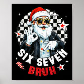 Six Seven Bruh Funny Checkered Cool Santa Claus Ro Poster (Voorkant)
