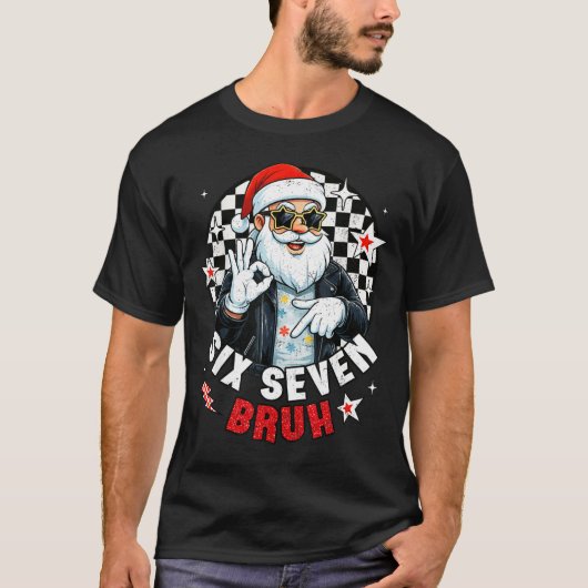 Six Seven Bruh Funny Checkered Cool Santa Claus Ro T-shirt (Voorkant)
