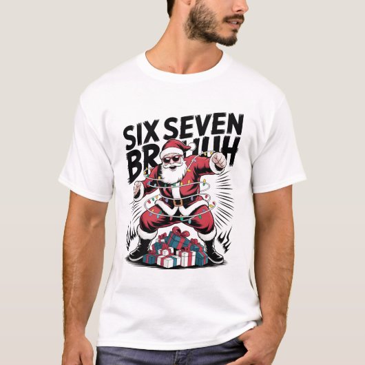 Six Seven Bruh Funny Christmas Shirt | Cool Action (Voorkant)