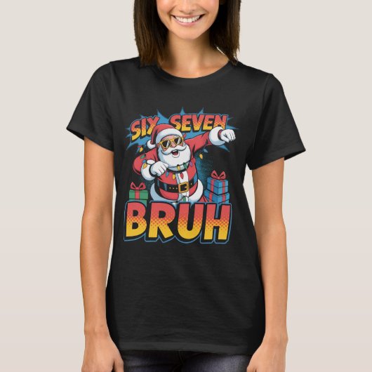 Six Seven Bruh Funny Christmas Shirt | Cool Pop Ar (Voorkant)