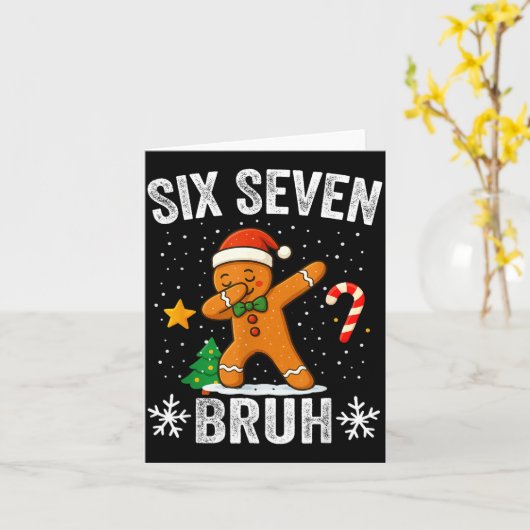Six Seven Bruh Gingerbread Dabbing Funny Christmas Kaart (Gele Bloem)