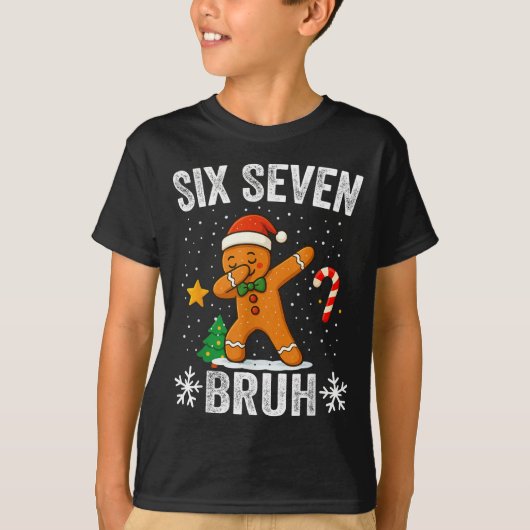 Six Seven Bruh Gingerbread Dabbing Funny Christmas T-shirt (Voorkant)