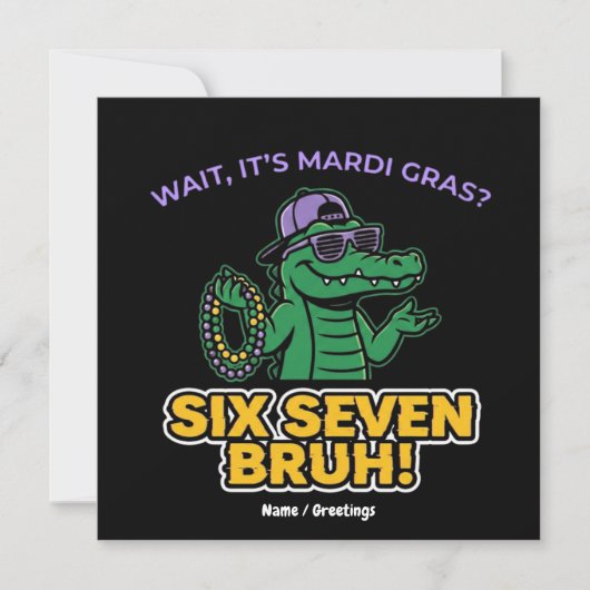 Six Seven Bruh Mardi Gras Cool Gator Festival Kaart (Voorkant)