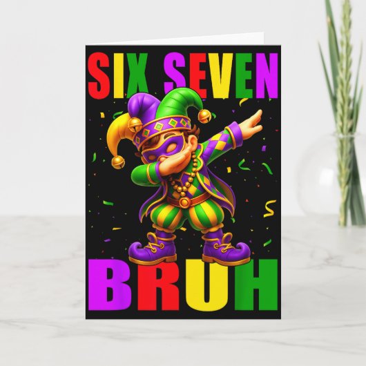 Six Seven Bruh Mardi Gras Jester Dab 6 7 Meme Fat  Kaart (Voorkant)