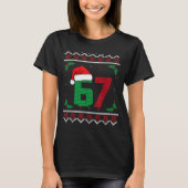 Six Seven Christmas 6 7 Ugly Christmas Sweater  T-shirt (Voorkant)