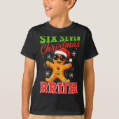 Six Seven Christmas Bruh Funny Gingerbread 6 7 Xma T-shirt (Voorkant)