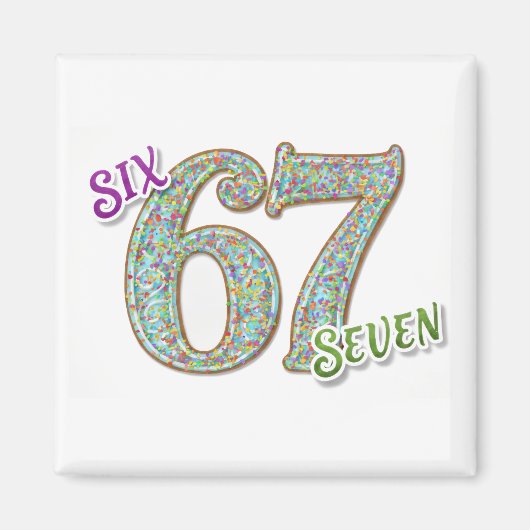 Six Seven Confetti Magneet (Voorkant)