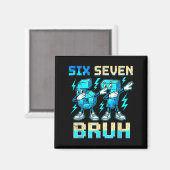 Six Seven Dabbing Cool Meme Bruh 67 Funny Dab Numb Magneet (Voorkant / Achterkant)