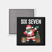 Six Seven Funny Santa Christmas 67 Meme  Magneet (Voorkant / Achterkant)