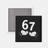 Six Seven Hands 6-7 Meme 67 Men Women  Magneet (Voorkant / Achterkant)