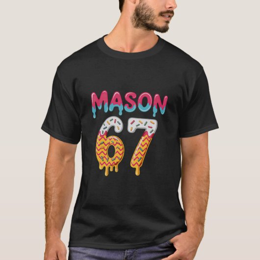 Six Seven Ice Cream Drip 67 Mason Meme  T-shirt (Voorkant)