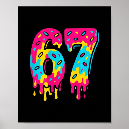 Six Seven Ice Cream Drip 67 Meme Gen Alpha Jargon Poster (Voorkant)
