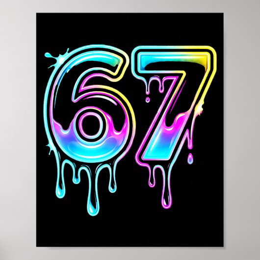 Six Seven Ice Cream Drip Cool Meme 67 Funny 6 7 Bo Poster (Voorkant)