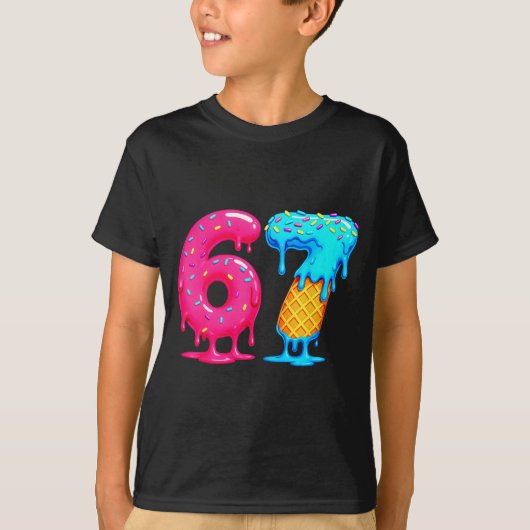Six Seven Ice Cream Drip Cool Meme 67 Funny Number T-shirt (Voorkant)
