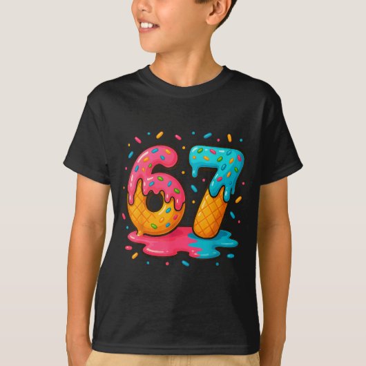 Six Seven Ice Cream Drip Cool Meme 67 Funny Number T-shirt (Voorkant)