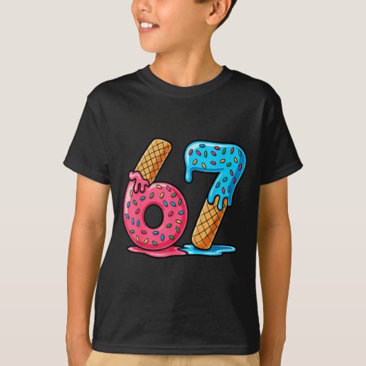 Six Seven Ice Cream Drip Cool Meme 67 Funny Number T-shirt (Voorkant)