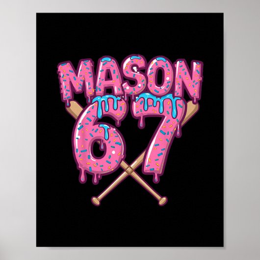Six Seven Ice Cream Drip Sport 67 Fun Mason Meme 1 Poster (Voorkant)