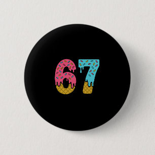 Six Seven Ice Cream Drip Sport 67 Fun Mason Meme 2 Ronde Button 5,7 Cm