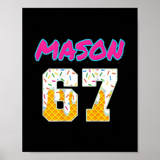 Six Seven Ijs 67 Grappige Gen Alpha Metselaar Meme Poster (Voorkant)
