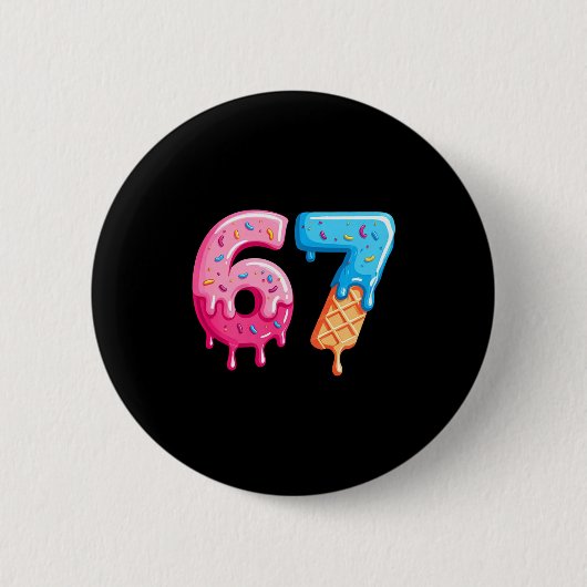 Six Seven Ijs Drip Cool Meme 67 Grappig Nummer Ronde Button 5,7 Cm (Voorkant)