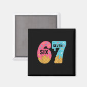 Six Seven Ijs Drip Cool Meme 67 Grappige Druppel Magneet (Voorkant / Achterkant)