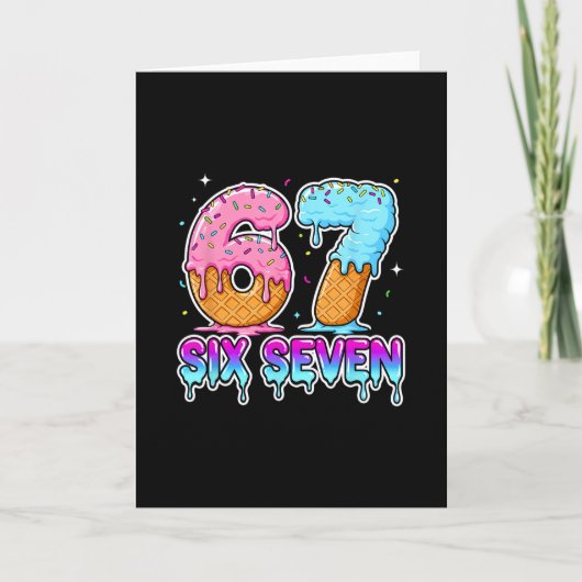 Six Seven Ijs Drip Cool Meme 67 Grappige Gen Al Kaart (Voorkant)
