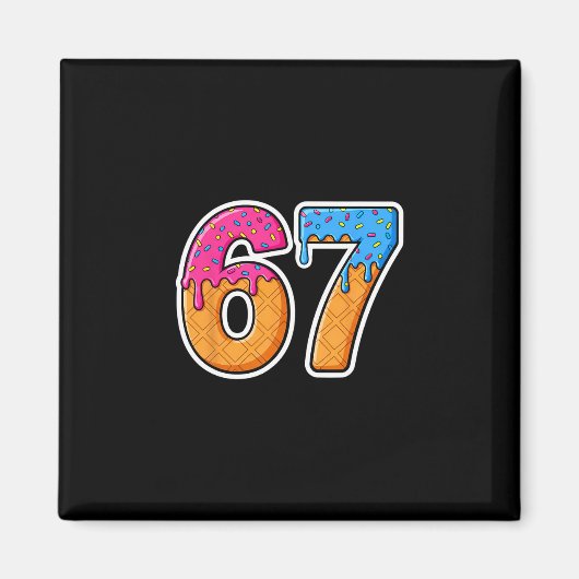 Six Seven Ijs Drip Gen Alpha Jargon 6 7 Trend Magneet (Voorkant)