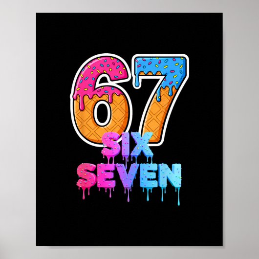 Six Seven Ijs Drip Gen Alpha Sla Jargon 6 7 Trend Poster (Voorkant)