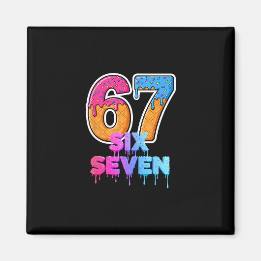 Six Seven Ijs Drip Gen Alpha Slang 6 7 Trend Magneet (Voorkant)