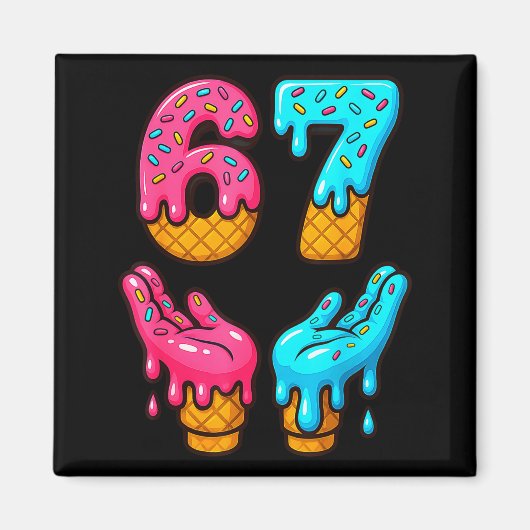Six Seven Ijs Drip Meme 67 Grappige Gen Alpha S Magneet (Voorkant)