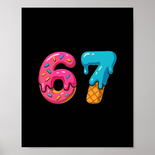 Six Seven Ijs Drip Meme 67 Sport Grappige Trend Poster (Voorkant)