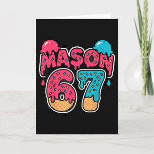 Six Seven Ijs Drip Sport 67 Fun Mason Meme Kaart