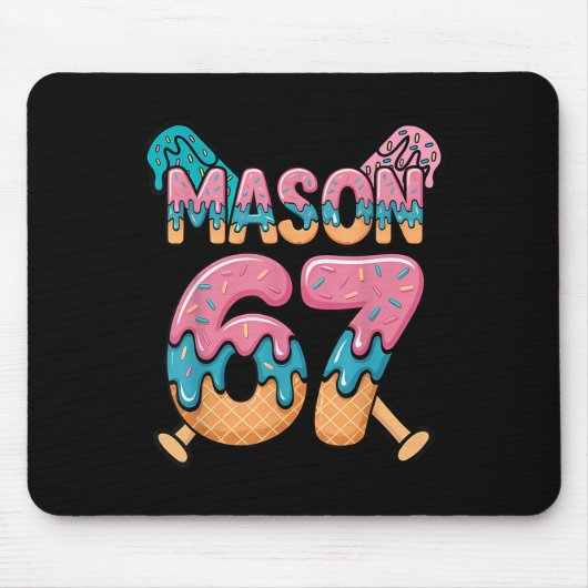 Six Seven Ijs Drip Sport 67 Fun Mason Meme _ Muismat (Voorkant)